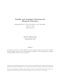 Duality and Auxiliary Functions for Bregman Distances