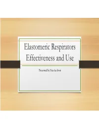 Elastomeric Respirators Effectiveness and Use