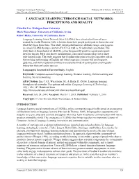 Language Learning Through Social Networks: Perceptions and Reality