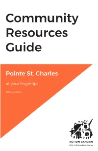 Pointe St. Charles at Your Fingertips
