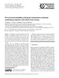 Process-Based Modelling of Biogenic Monoterpene Emissions Combining Production and Release from Storage
