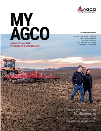 “Small Changes Can Make Big Differences. Technology Helps Us Manage Our Costs and Get Better Yields Per Acre.”