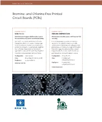Bromine and Chlorinefree Printed Circuit Boards (Pcbs)