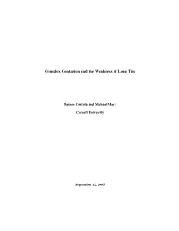 Complex Contagion and the Weakness of Long Ties