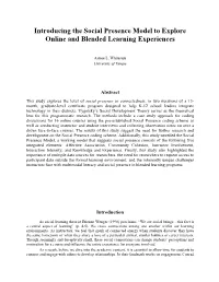 Introducing the Social Presence Model to Explore Online and Blended Learning Experiences