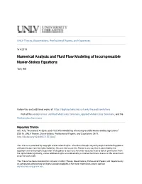 Numerical Analysis and Fluid Flow Modeling of Incompressible Navier-Stokes Equations