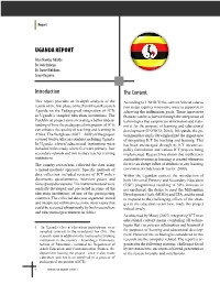 Uganda REPORT Introduction the Context