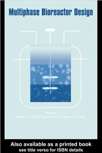 Multiphase Bioreactor Design