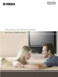 Presenting the Natural Sound Home Theater and Hifi Components