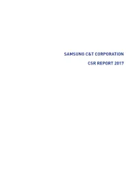 Samsung C&T Corporation Csr Report 2017