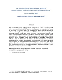 The Ups and Downs of Turkish Growth, 2002-2015: Political Dynamics, the European Union and the Institutional Slide*