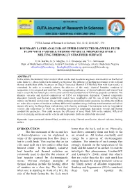 Boundary Layer Analysis of Upper Convected Maxwell Fluid Flow with Variable Thermo-Physical Properties Over a Melting Thermally Stratified Surface