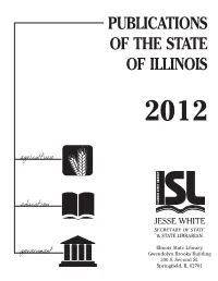 2012 Publications of the State of Illinois