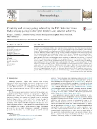 Creativity and Sensory Gating Indexed by the P50: Selective Versus Leaky Sensory Gating in Divergent Thinkers and Creative Achievers