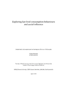 Exploring Fast Food Consumption Behaviours and Social Influence