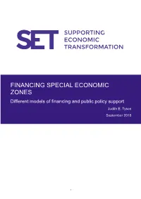 FINANCING SPECIAL ECONOMIC ZONES Different Models of Financing and Public Policy Support Judith E