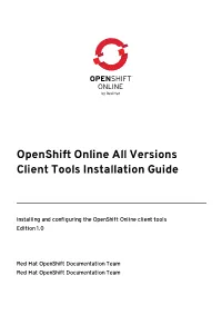 Openshift Online All Versions Client Tools Installation Guide
