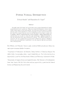 Power Normal Distribution