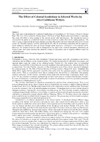 The Effect of Colonial Symbolism in Selected Works by Afro-Caribbean Writers
