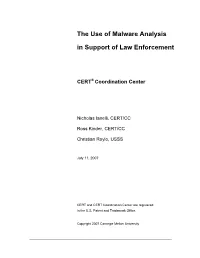 The Use of Malware Analysis in Support of Law Enforcement
