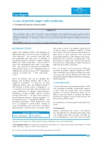 A Case of Partial Empty Sella Syndrome A