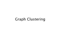 Graph Clustering Outline