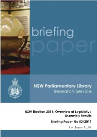 NSW Election 2011: Overview of Legislative Assembly Results Briefing Paper No 02/2011 by Jason Arditi