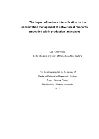 The Impact of Land-Use Intensification on the Conservation Management of Native Forest Remnants Embedded Within Production Landscapes