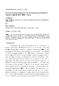 Use of the Heat-Kernel Expansion with the Background Field Method to Regularize Supersymmetric (Gauge) Theories