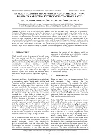In-Flight Camber Transformation of Aircraft Wing Based on Variation in Thickness-To-Chord Ratio