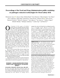 Proceedings of the Food and Drug Administration Public Workshop on Pathogen Reduction Technologies for Blood Safety 2018