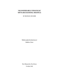 Transferable Strategic Meta-Reasoning Models