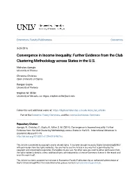 Convergence in Income Inequality: Further Evidence from the Club Clustering Methodology Across States in the U.S