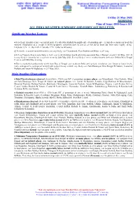 Friday 21 May 2021 MORNING Time of Issue: 0800 Hours IST ALL INDIA WEATHER SUMMARY and FORECAST BULLETIN