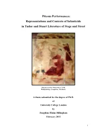 Representations and Contexts of Infanticide in Tudor and Stuart Literature of Stage and Street