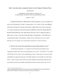 Rules Versus Discretion: Assessing the Debate Over the Conduct of Monetary Policy