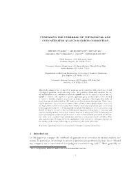 Comparing the Overhead of Topological and Concatenated Quantum Error Correction