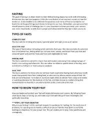 Fasting Types of Fasts How to Begin Your Fast