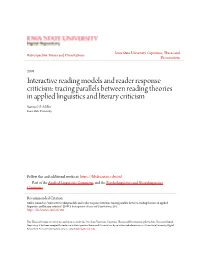 Interactive Reading Models and Reader Response Criticism: Tracing Parallels Between Reading Theories in Applied Linguistics and Literary Criticism Samuel D