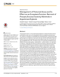 Management of Protected Areas and Its Effect on an Ecosystem Function: Removal of Prosopis Flexuosa Seeds by Mammals in Argentinian Drylands