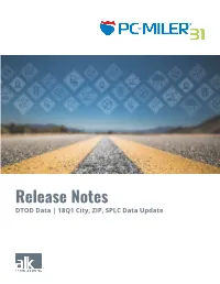 Release Notes DTOD Data​ |​ ​18Q1 City, ZIP, SPLC Data Updaterth Americanorth