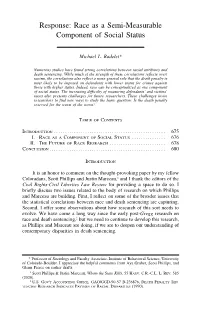 Response: Race As a Semi-Measurable Component of Social Status