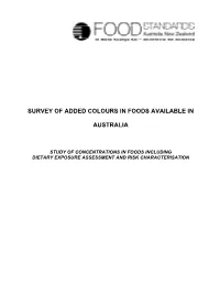 Survey of Added Colours in Foods Available in Australia (Pdf 256