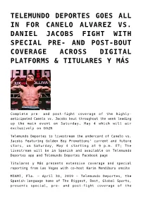 Telemundo Deportes Goes All in for Canelo Alvarez Vs