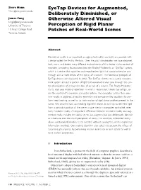 Eyetap Devices for Augmented, Deliberately Diminished, Or Otherwise Altered Visual Perception of Rigid Planar Patches of Real-Wo