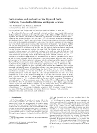 Fault Structure and Mechanics of the Hayward Fault, California, from Double-Difference Earthquake Locations Felix Waldhauser1 and William L