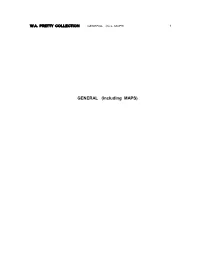 GENERAL (Including MAPS) W.A