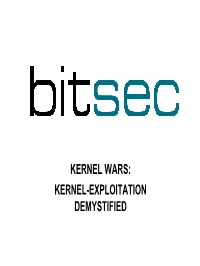 KERNEL-EXPLOITATION DEMYSTIFIED Introduction to Kernel-Mode Vulnerabilities and Exploitation