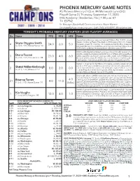 PHOENIX MERCURY GAME NOTES #5 Phoenix Mercury (1-0) Vs