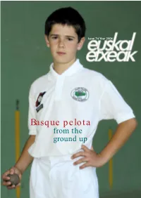 Basque Pelota from the Ground up AURKIBIDEA / TABLE of CONTENTS